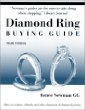 Diamond Ring Buying Guide: How to Evaluate, Identify and Select Diamonds  Diamond Jewelry (6th Edition)