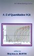 A-Z of Quantitative PCR (IUL Biotechnology, No. 5)