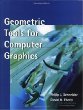 Geometric Tools for Computer Graphics (Morgan Kaufmann Series in Computer Graphics and Geometric Modeling)