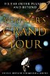Voyagers Grand Tour: To the Outer Planets and Beyond (Smithsonian History of Aviation and Spaceflight Series)