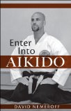 Enter into Aikido