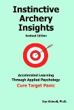 Instinctive Archery Insights: Revised Edition