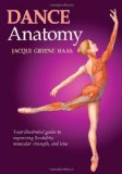 Dance Anatomy (Sports Anatomy)