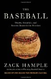 The Baseball: Stunts, Scandals, and Secrets Beneath the Stitches (Vintage)