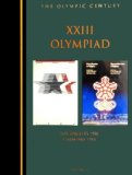 The XXIII Olympiad: Los Angeles 1984, Calgary 1988 (Olympic Century) (V0021)