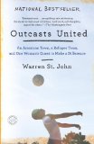 Outcasts United: An American Town, a Refugee Team, and One Woman s Quest to Make a Difference