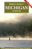 Flyfisher s Guide to Michigan (Flyfishers Guidebooks)