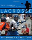 Lacrosse: Technique and Tradition, The Second Edition of the Bob Scott Classic