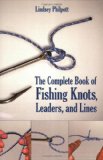 Complete Book of Fishing Knots, Lines, and Leaders