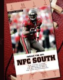 NFC South: The Atlanta Falcons The Carolina Panthers The New Orleans Saints The Tampa Bay Buccaneers (Inside the NFL (Child s World))