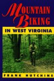 Mountain Biking in West Virginia