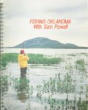 Fishing Oklahoma with Sam Powell