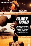 Glory Road: My Story of the 1966 NCAA Basketball Championship and How One Team Triumphed Against the Odds and Changed America Forever