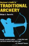 Beginner s Guide to Traditional Archery