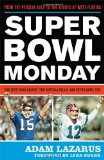 Super Bowl Monday: From the Persian Gulf to the Shores of West Florida: The New York Giants, the Buffalo Bills, and Super Bowl XXV