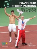 Davis Cup 2005: The Year in Tennis (Year in Tennis Davis Cup)