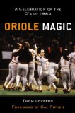 Oriole Magic: The O s of 83