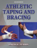 Athletic Taping and Bracing - 2nd Edition