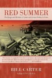 Red Summer: The Danger and Madness of Commercial Salmon Fishing in Alaska