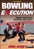 Bowling Execution - 2nd Edition