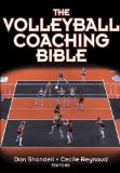 The Volleyball Coaching Bible (The Coaching Bible Series)