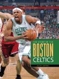 The NBA: A History of Hoops: The Story of the Boston Celtics