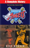 Anaheim Angels: A Complete History