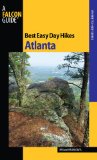 Best Easy Day Hikes Atlanta (Best Easy Day Hikes Series)