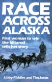 Race Across Alaska: First Woman to Win the Iditarod Tells Her Story
