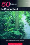50 Hikes in Connecticut: Hikes and Walks from the Berkshires to the Coast, Fifth Edition
