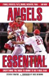 Angels Essential: Everything You Need to Know to Be a Real Fan! (Essential (Triumph))