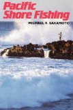 Pacific Shore Fishing (Kolowalu Books)