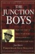 The Junction Boys: How Ten Days in Hell with Bear Bryant Forged a Championship Team