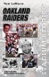 Stadium Stories: Oakland Raiders: Colorful Tales of the Silver and Black