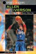 Allen Iverson: Never Give Up (Sports Leaders Series)
