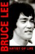 Bruce Lee: Artist of Life (Bruce Lee Library)