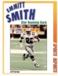Emmitt Smith: Star Running Back (Sports Reports)