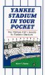 Yankee Stadium in Your Pocket