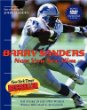 Barry Sanders Now You See Him: His Story in His Own Words