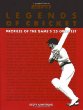 Legends of Cricket: Profiles of the Game's 25 Greatest