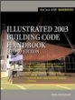 Illustrated 2003 Building Code Handbook