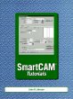 SmartCAM Tutorials