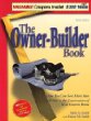 The Owner-Builder Book: How You Can Save More than $100,000 in the Construction of Your Custom Home, Third Edition