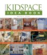 Kidspace Idea Book (Idea Book Series)