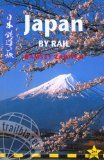 Japan by Rail, 2nd: includes rail route guide and 29 city guides