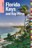 Insiders Guide to Florida Keys and Key West, 14th (Insiders Guide Series)