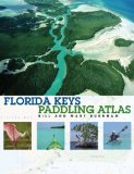 Florida Keys Paddling Atlas (Paddling Series)