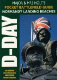 MAJOR AND MRS HOLT S POCKET BATTLEFIELD GUIDE TO NORMANDY