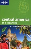Lonely Planet Central America (Shoestring)