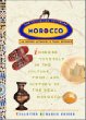 Morocco: The Collected Traveler : An Inspired Anthology and Travel Resource (The Collected Traveler)